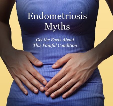 Endometriosis myths
